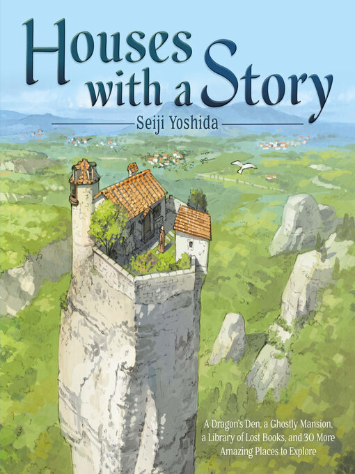 Title details for Houses with a Story by Seiji Yoshida - Available